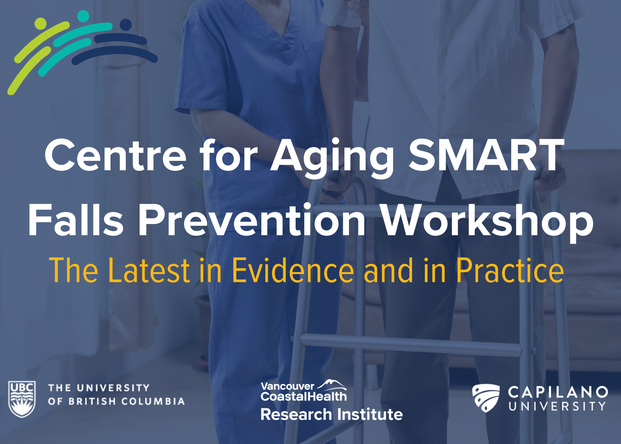 Centre for Aging SMART Falls Prevention Workshop (1)